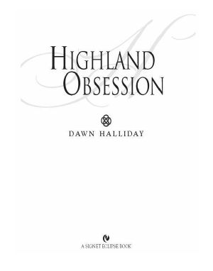 [Connected Books 01] • Highland Obsession